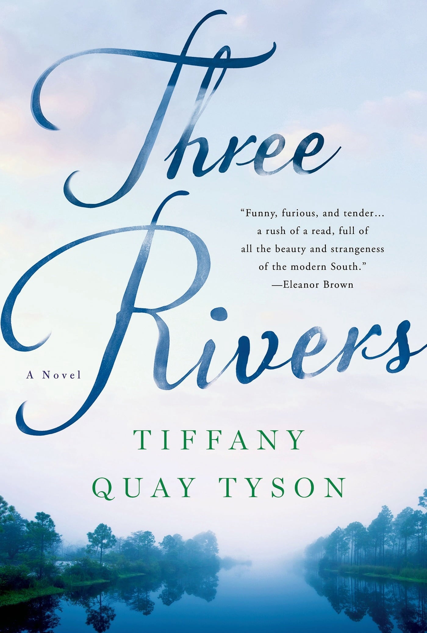 Pre-Owned Three Rivers (Hardcover) by Tiffany Quay Tyson