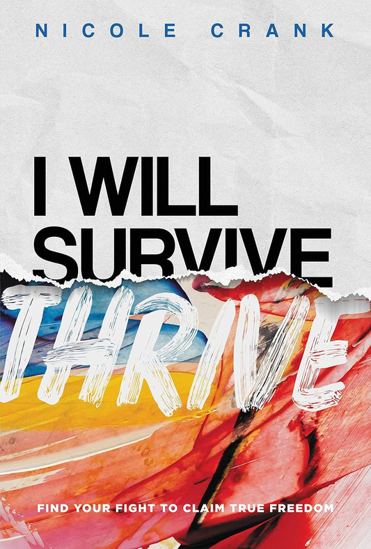 I Will Thrive [Paperback] Crank, Nicole
