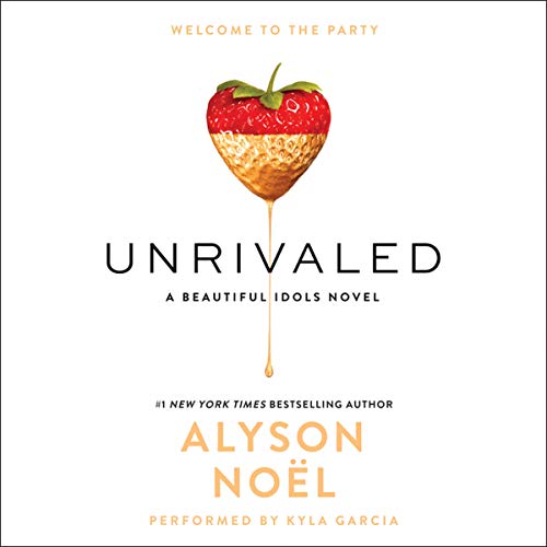 Unrivaled  (Beautiful Idols Series, Book 1)