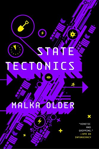 State Tectonics (The Centenal Cycle, 3) [Paperback] Older, Malka