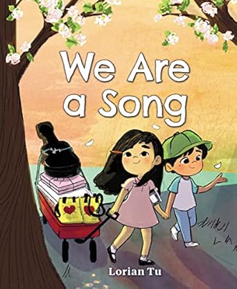 We Are a Song [Hardcover] Tu, Lorian