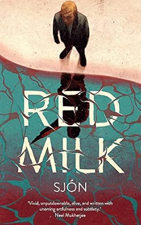 Red Milk: A Novel Sj�n and Cribb, Victoria