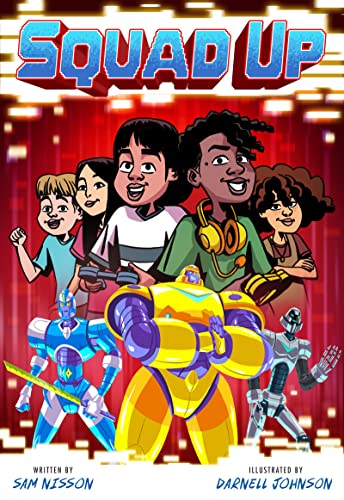 Squad Up (A Power Up Graphic Novel) [Paperback] Nisson, Sam and Johnson, Darnell