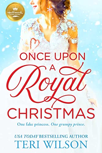 Once Upon A Royal Christmas (Once Upon a Royal Series) [Paperback] Wilson, Teri