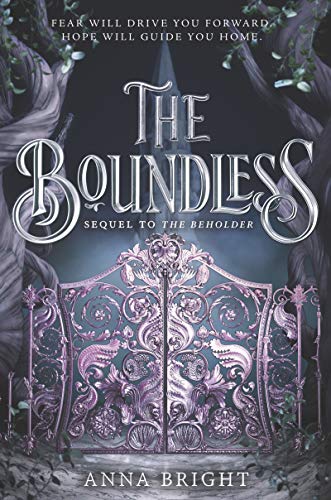 The Boundless (Beholder, 2) [Hardcover] Bright, Anna