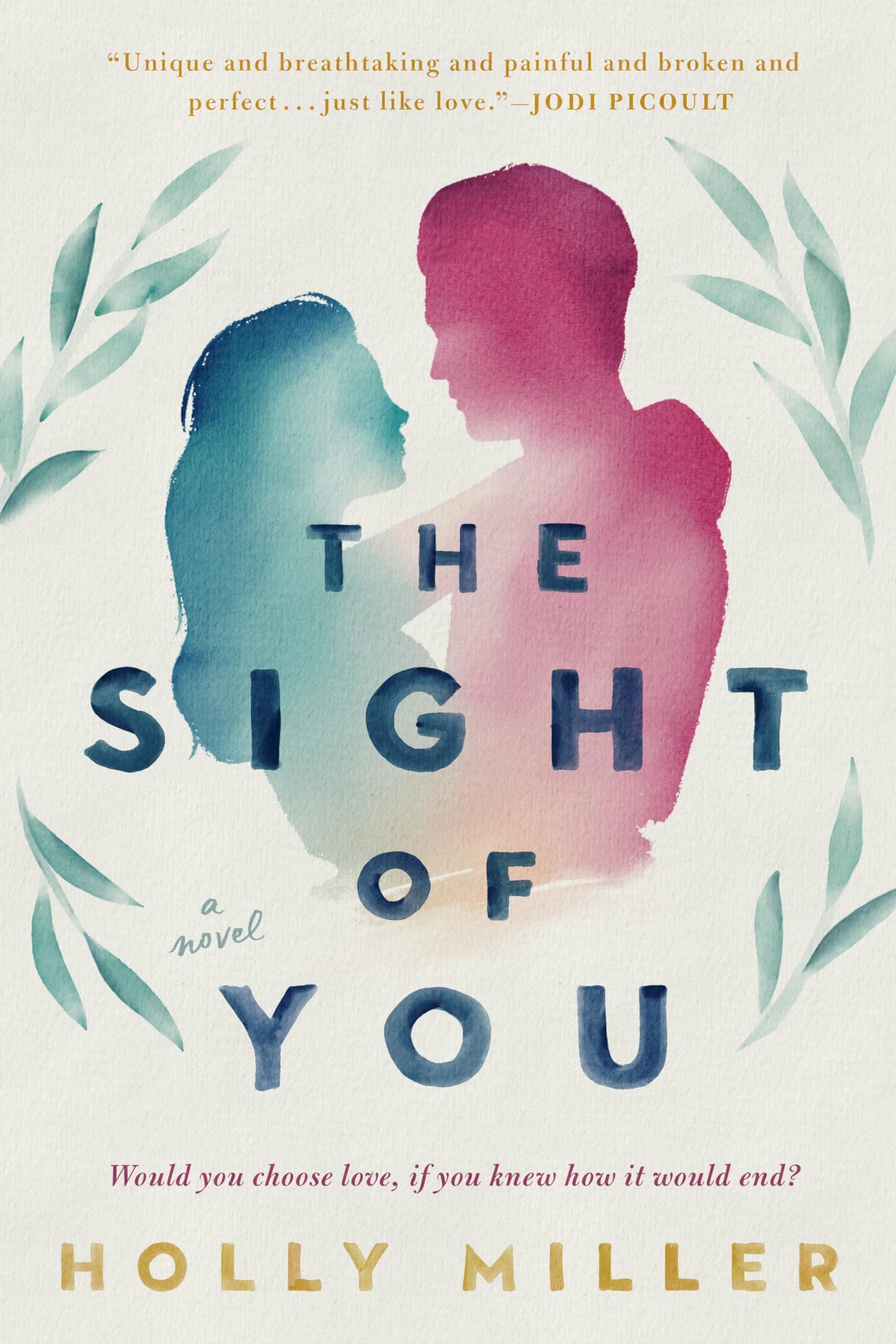The Sight of You [Paperback] Miller, Holly