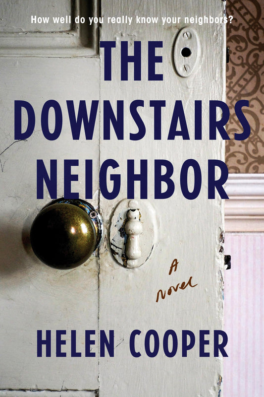 The Downstairs Neighbor [Paperback] Cooper, Helen
