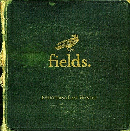 Everything Last Winter [Audio CD] Fields