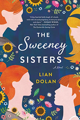 The Sweeney Sisters: A Novel [Paperback] Dolan, Lian