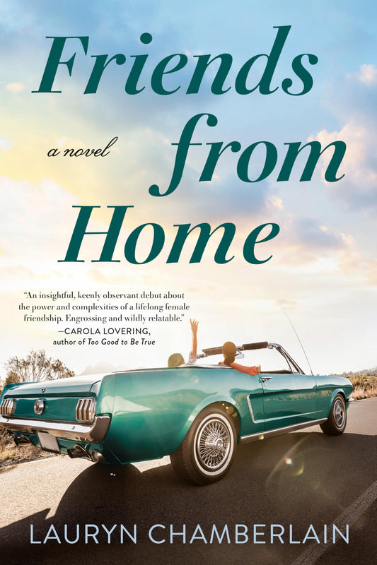Friends from Home [Paperback] Chamberlain, Lauryn