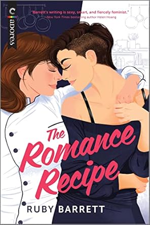 The Romance Recipe: An LGBTQ+ RomCom [Paperback] Barrett, Ruby