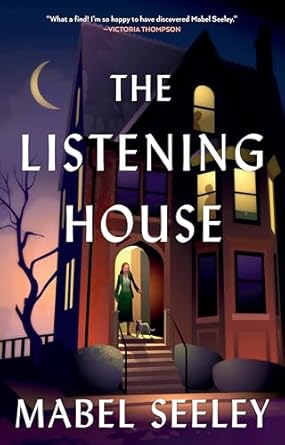 The Listening House [Paperback] Seeley, Mabel