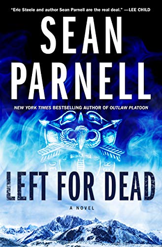 Left for Dead: A Novel (Eric Steele, 4) [Hardcover] Parnell, Sean