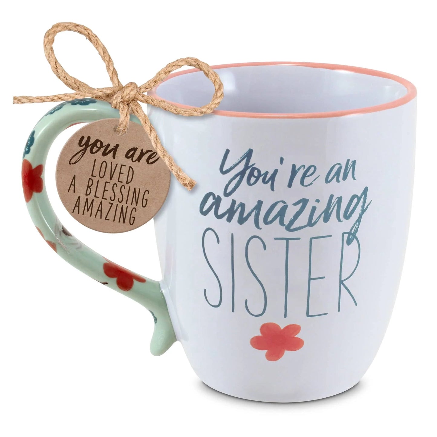 You're an Amazing Sister Mug (August 2021)