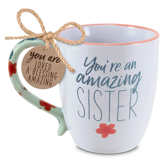 You're an Amazing Sister Mug (August 2021)