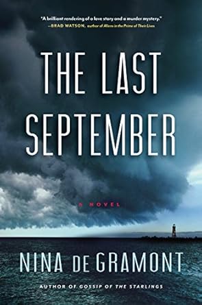 The Last September: A Novel [Paperback] de Gramont, Nina