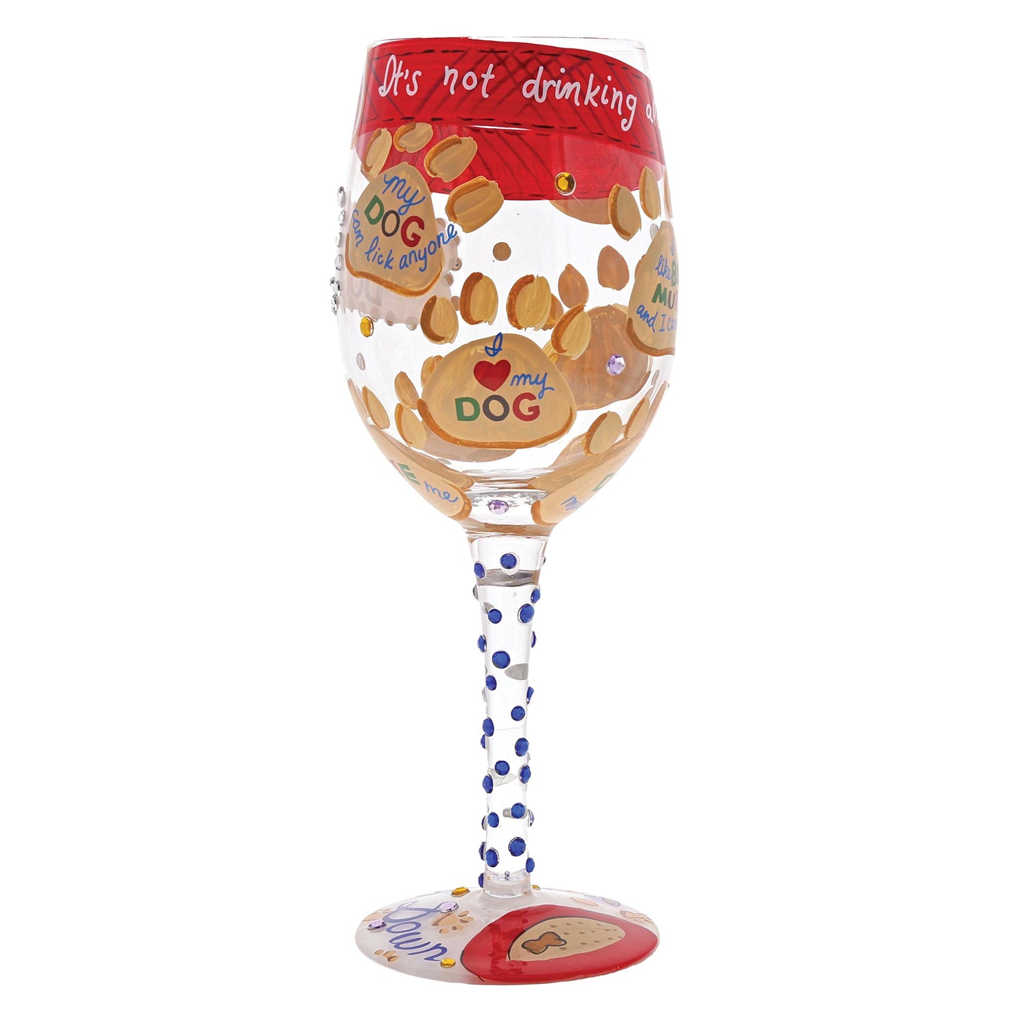 Designs by Lolita ‚ÄúLove My Dog‚Äù Hand-painted Artisan Wine Glass, 15 oz.