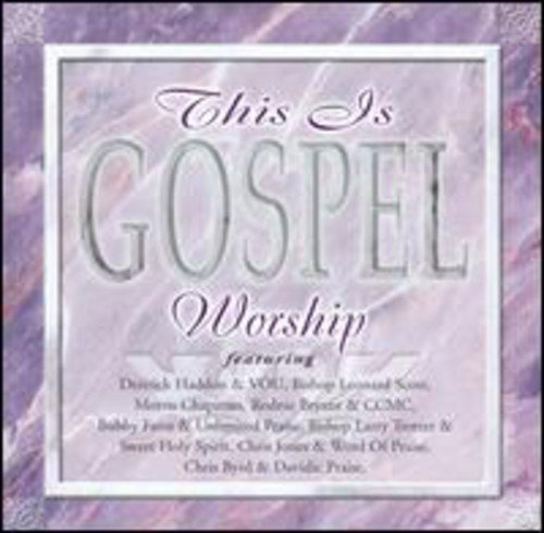This Is Gospel - Worship (CD) [Audio CD] This Is Gospel - Worship (cd)