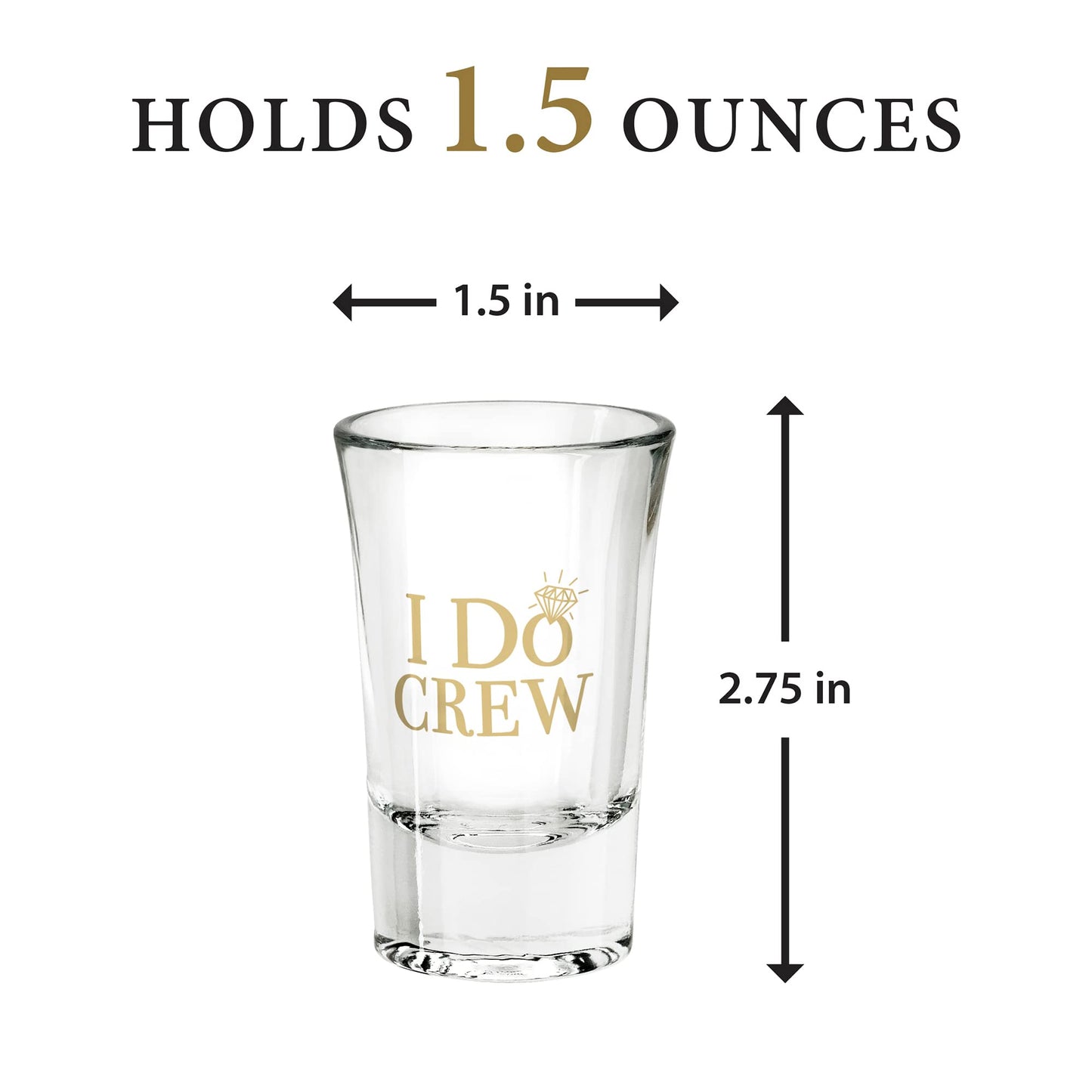 Six I Do Crew 1.5oz Shot Glasses Set