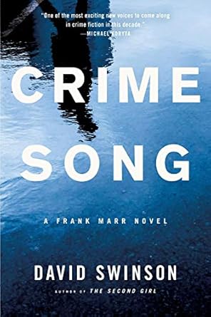 Crime Song (Frank Marr, 2) [Paperback] Swinson, David