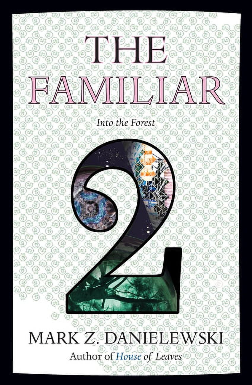 Familiar The Familiar, Volume 2, Book 2, (Paperback)