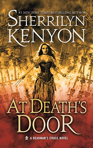 At Death's Door: A Deadman's Cross Novel (Deadman's Cross, 3) [Hardcover] Kenyon, Sherrilyn