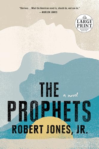 The Prophets (Random House Large Print) Jones  Jr., Robert