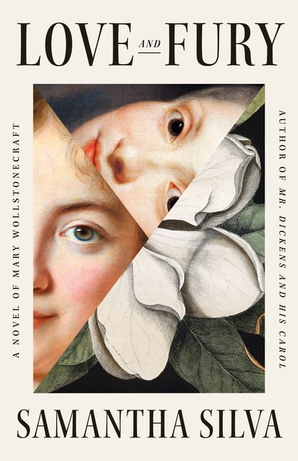 Love and Fury : A Novel of Mary Wollstonecraft (Hardcover)
