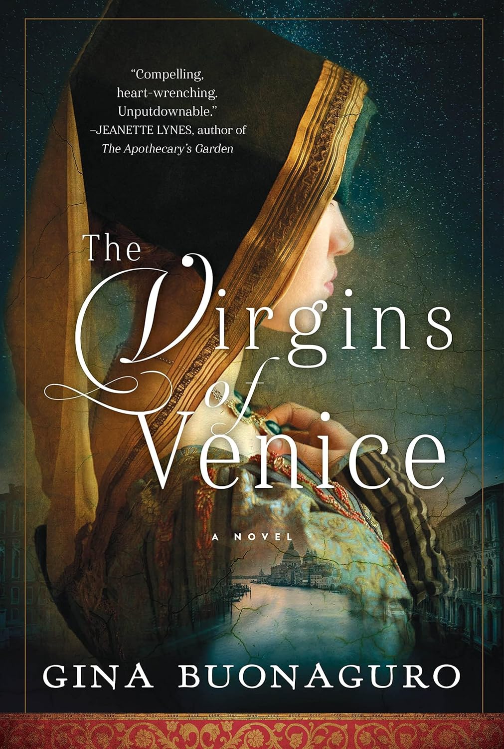 The Virgins of Venice: A Novel [Paperback] Buonaguro, Gina