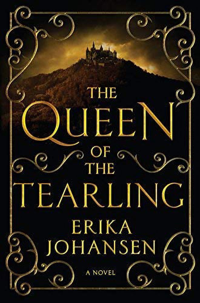 The Queen of the Tearling: A Novel (Queen of the Tearling, The)