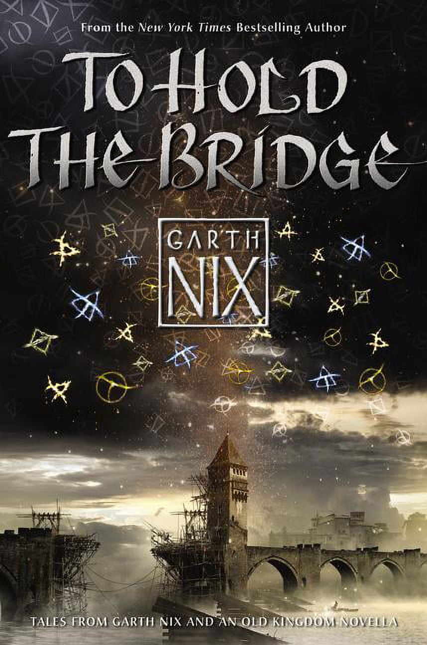 To Hold the Bridge (Hardcover)
