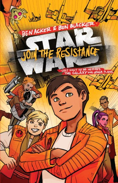 Join the Resistance: Star Wars Join the Resistance : (Book 1) (Hardcover)