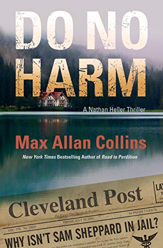 Do No Harm (Nathan Heller, 16) Collins, Max Allan