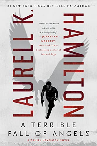 A Terrible Fall of Angels (A Zaniel Havelock Novel) [Hardcover] Hamilton, Laurell K.