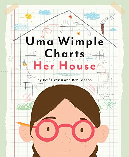 Uma Wimple Charts Her House [Hardcover] Larsen, Reif and Gibson, Ben