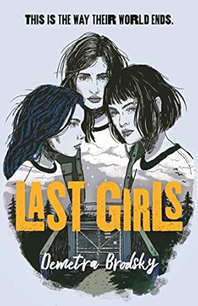 Last Girls Brodsky, Demetra