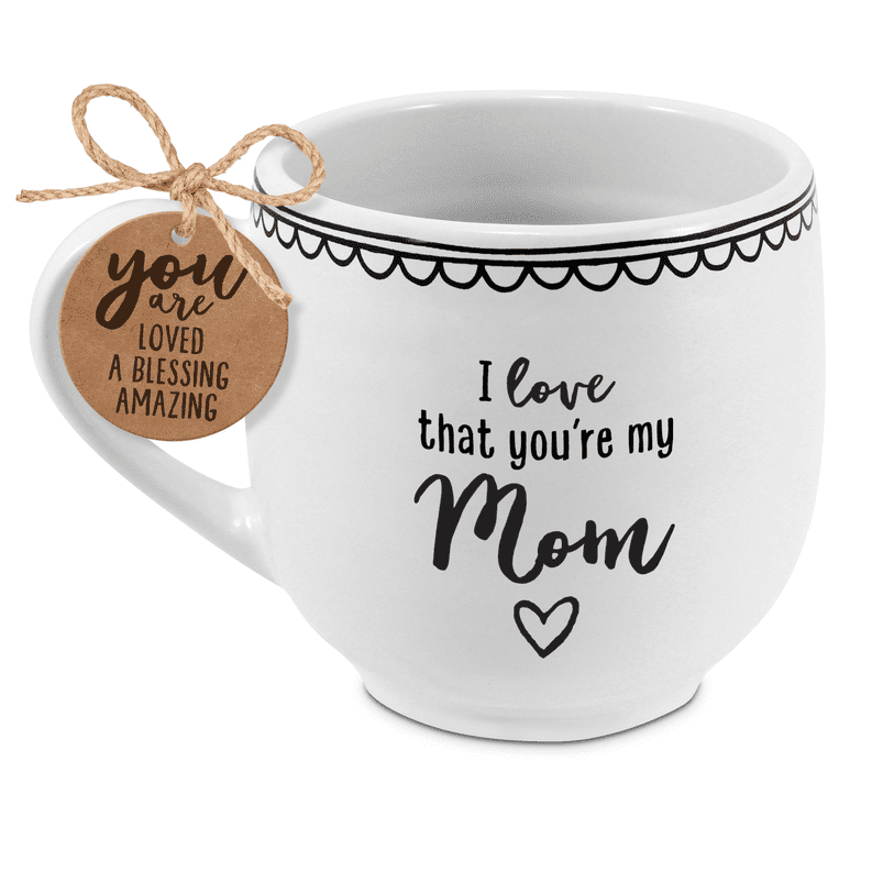 I Love That You're My Mom, Phil. 1:7, Mug, White