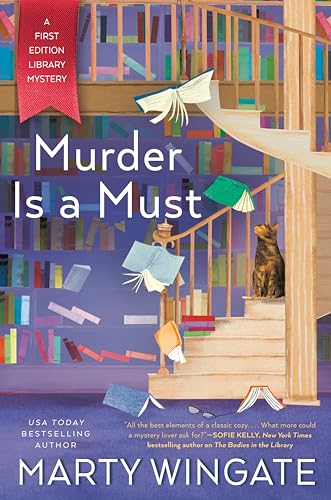 Murder Is a Must (A First Edition Library Mystery) [Hardcover] Wingate, Marty