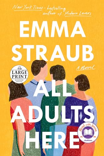 All Adults Here: A Novel [Paperback] Straub, Emma