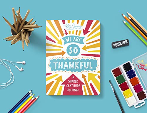 We Are So Thankful: A Guided Gratitude Journal for Kids and Their Parents [Pa...
