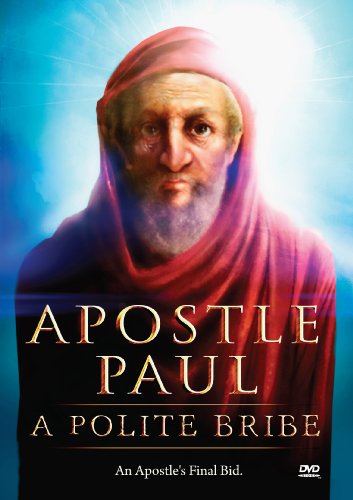 Apostle Paul: Polite Bribe [DVD]