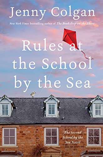 Rules at the School by the Sea: The Second School by the Sea Novel (School by the Sea, 2) [Hardcover] Colgan, Jenny