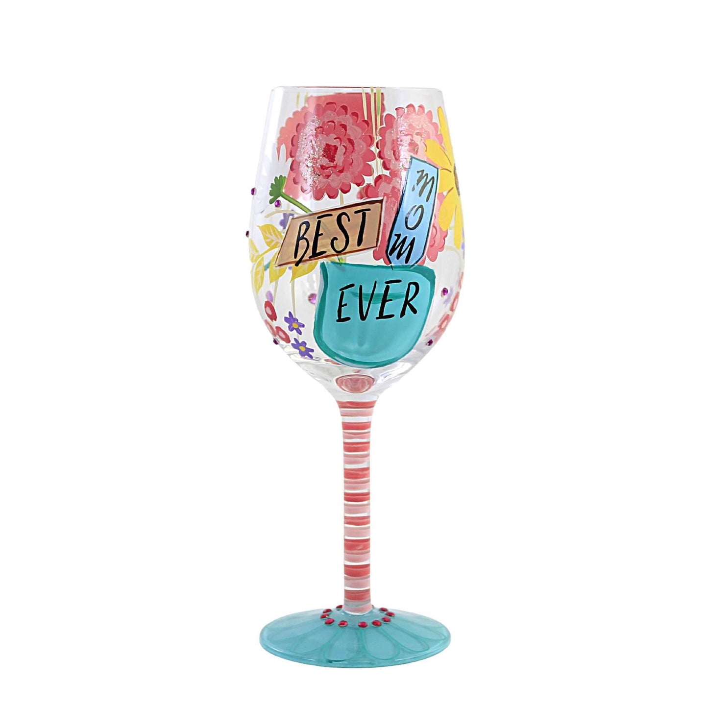 Enesco Lolita Best Mom Ever Wine Glass, 9.05 Inch, Multicolor, 15 oz