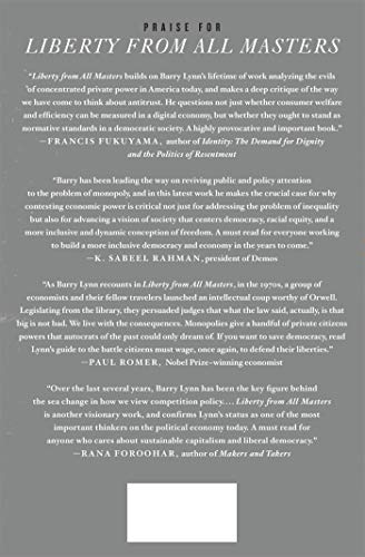 Liberty from All Masters: The New American Autocracy vs. the Will of the People [Hardcover] Lynn, Barry C.