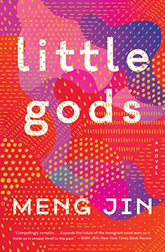 Little Gods: A Novel Jin, Meng