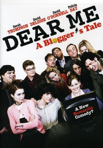 Dear Me: A Blogger's Tale [DVD]