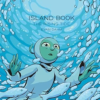 Island Book: The Rising Tide (Island Book, 3) Dahm, Evan