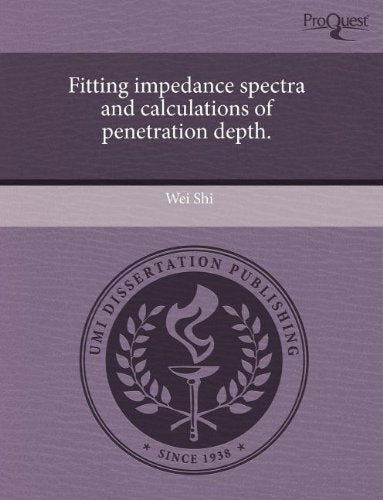 Fitting impedance spectra and calculations of penetration depth.