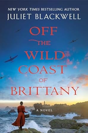 Off the Wild Coast of Brittany [Paperback] Blackwell, Juliet