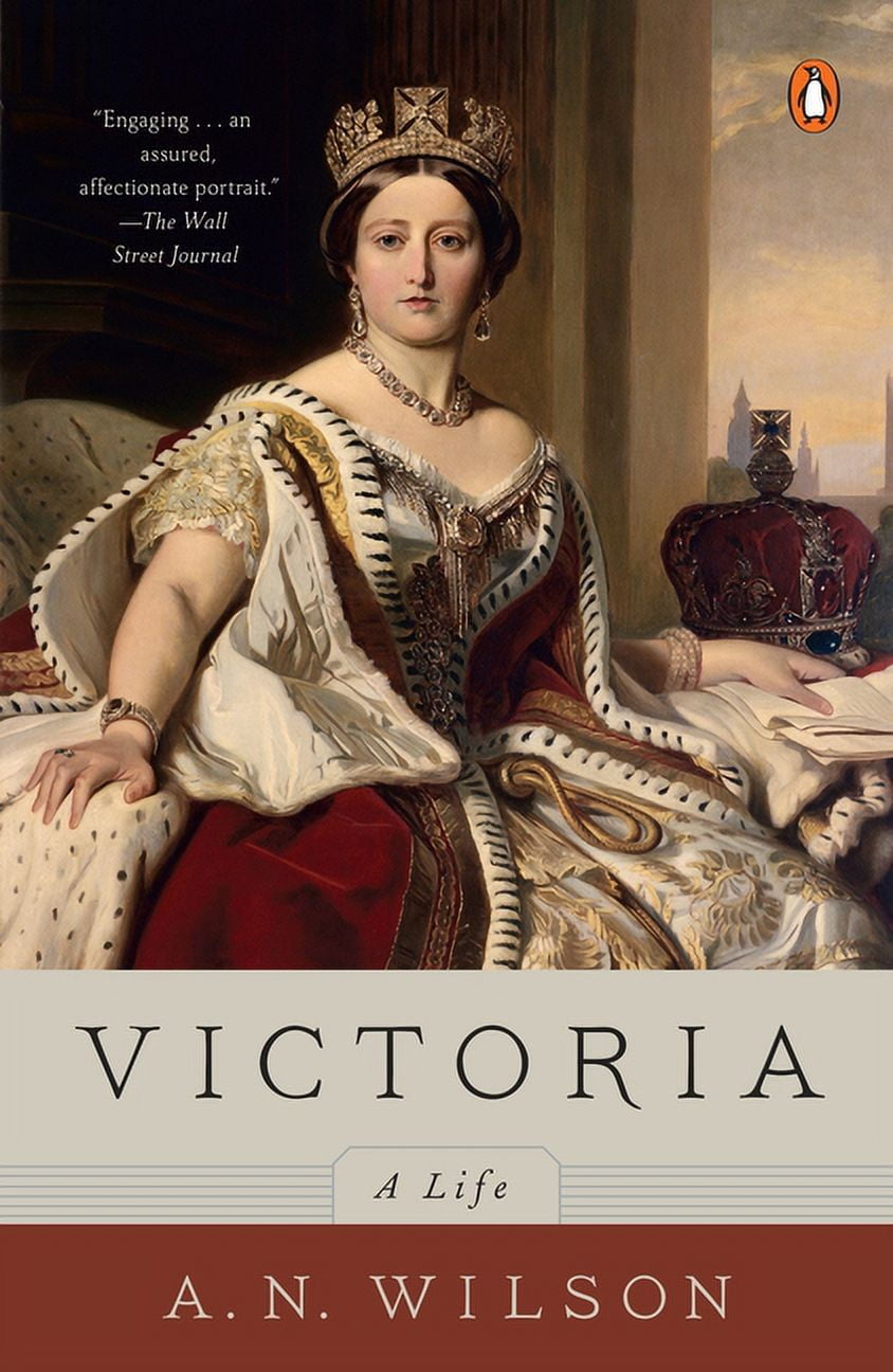 Victoria: A Life, (Paperback)